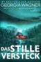 [Artemis Blythe 02] • Das Stille Versteck